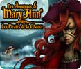 Les Aventures de Mary Ann - Les Pirates de la Chance (The Adventures of Mary Ann - Lucky Pirates)