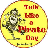 Talk like a pirate day - TLAPD